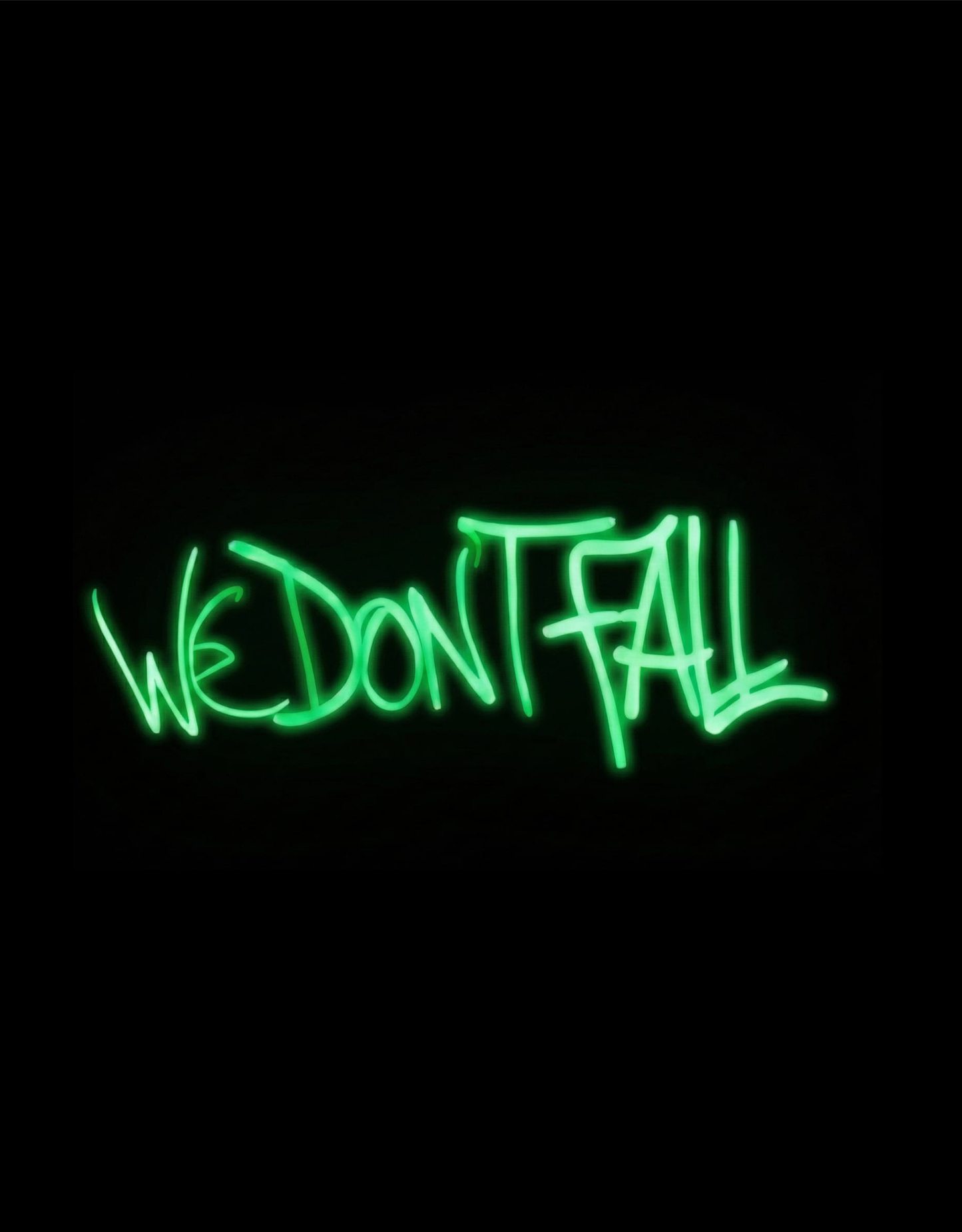 We Don't Fall